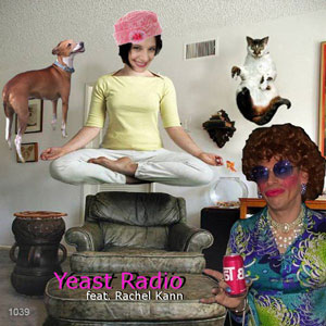 Yeast Radio 1039 Yeasty Vagina and Penis with Rachel Kann and her BROTHER the Ginger named BENNNN!